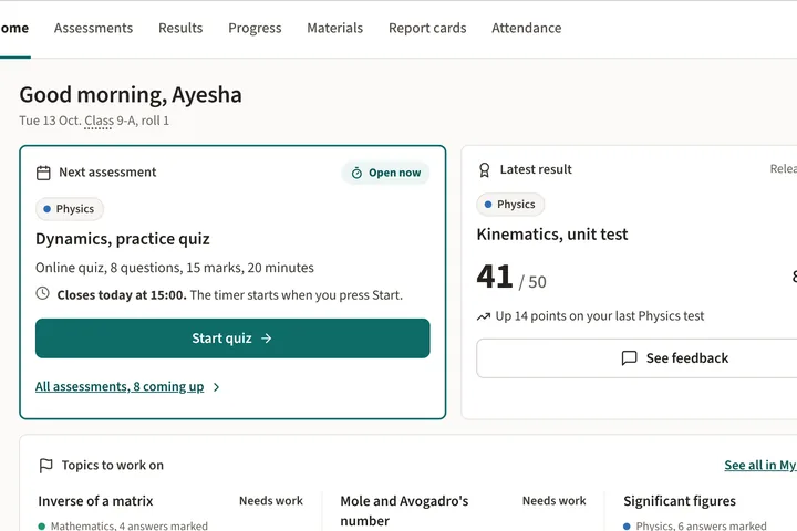 A student's home page: the next assessment, the latest result and topics to work on